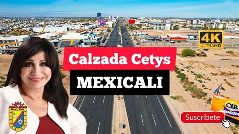 La Nueva Calzada Cetys En Mexicali YouTube