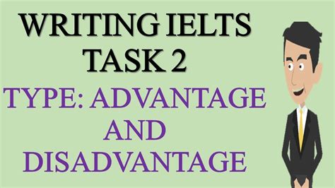 Ielts Advantages And Disadvantages Essay Telegraph