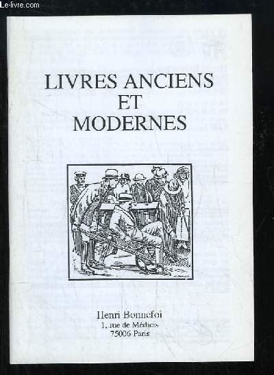 Catalogue N51 De Livres Anciens Et Modernes De La Librairie Bonnefoi