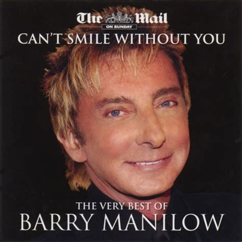 Barry Manilow – Can't Smile Without You - The Very Best Of Barry ...