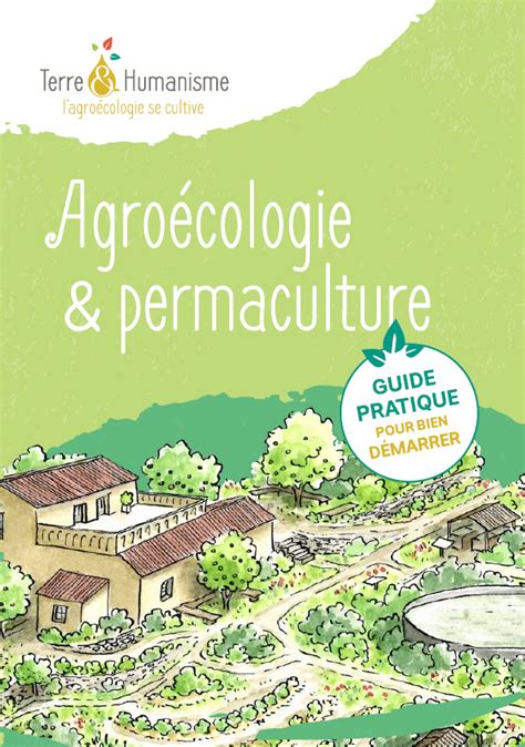 Agro Cologie Et Permaculture Guide Pour Bien D Marrer Inter R Seaux