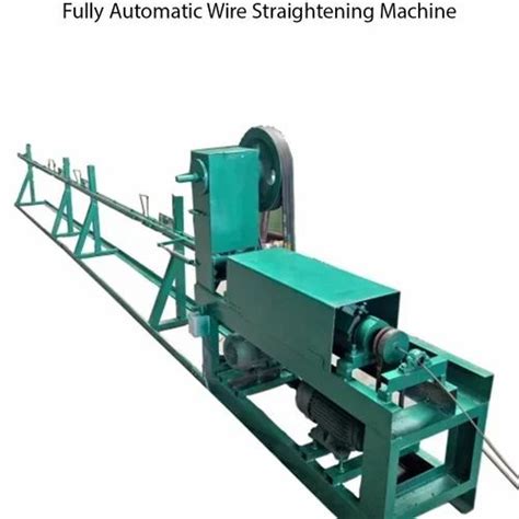 Mild Steel Fully Automatic Wire Straightening Machine At Rs 130000 In Noida