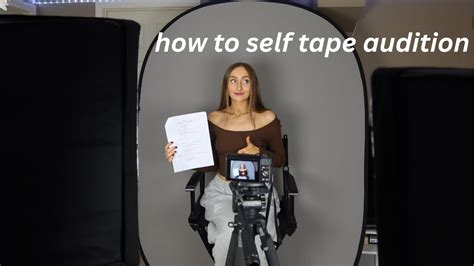 How To Film A Self Tape Audition Finished Audition Tips And Set Up