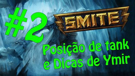 Smite Como Jogar De Ymir E Tanks Youtube