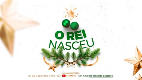 Especial De Natal O REI NASCEU 10h YouTube