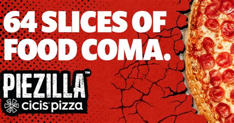 Cicis Releases 64 Slice Piezilla Pizza Pizza Marketplace