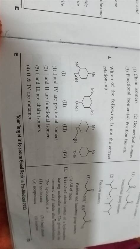 Chain Isomers 3 Functional Isomers 4 Position Isomers 1 Functional