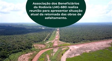 Assoc Dos Benefici Rios Da Rodovia Lmg Realiza Reuni O Para