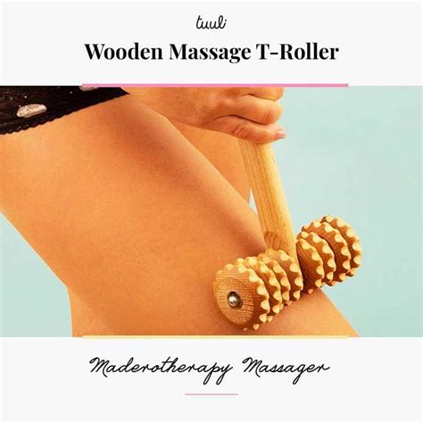 Anti Cellulite Massageroller Aus Holz In Form Eines T Tuuli