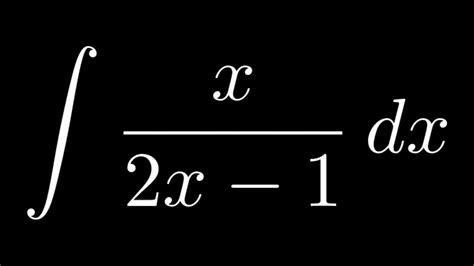 Integral Of X X Youtube