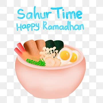 Ramadhan Mubarak PNG Picture Sahur Time With Ramen In Ramadhan Mubarak