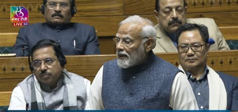 Pm Narendra Modi Address Lok Sabha Sitting 17th Lok Sabha Praise Of