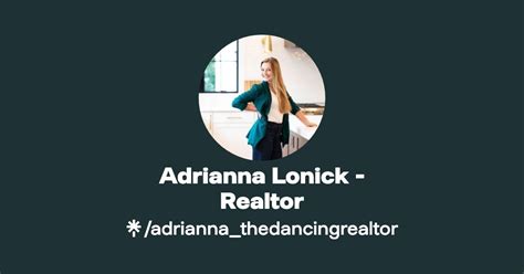 Adrianna Lonick Realtor Linktree