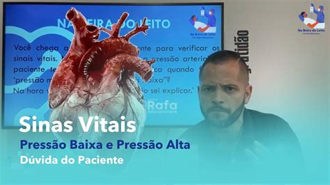 Entenda Os Sinais Vitais De Press O Alta E Baixa Press O M Xima E M Nima