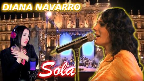 DIANA NAVARRO Sola Qué nos transmite CANTANTE ARGENTINA