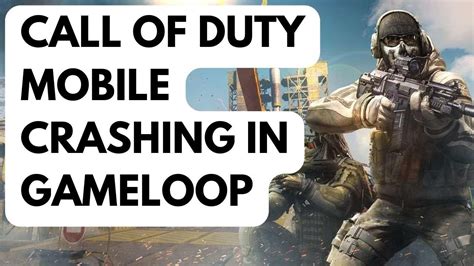 How To Fix Call Of Duty Mobile Crashing In Gameloop Youtube