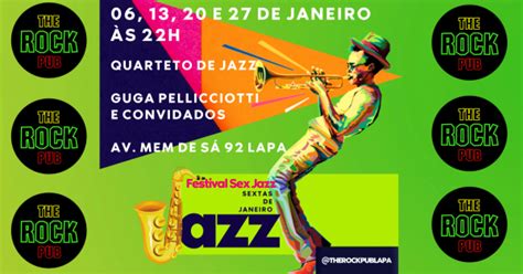 Festival Sex Jazz Todas As Sextas De Janeiro Em Rio De Janeiro Sympla