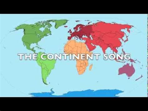 CONTINENT SONG - YouTube