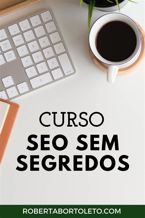 Curso Seo Sem Segredos Fature Seu Blog