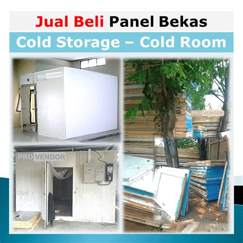 Jual Beli Panel Bekas Cold Storage Jual Cold Storage