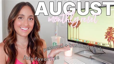 August Monthly Reset Monthly Favorites Personal Business Goals