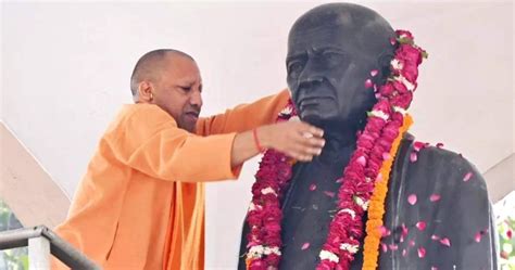 UP C M Yogi Adityanath Pays Floral Tribute To Sardar Patel