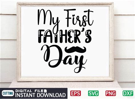 My First Fathers Day Svg Graphic By Craftssvg30 · Creative Fabrica