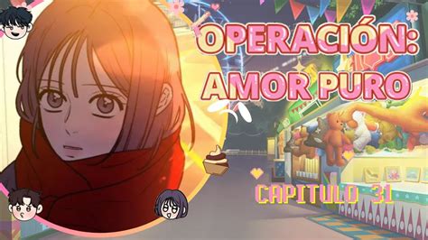 Operaci N Amor Puro Capitulo Youtube