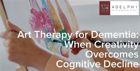 Art Therapy for Dementia: When Creativity Overcomes Cognitive Decline ...