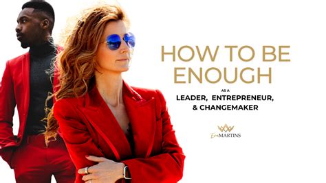 Eva Martins On Linkedin How To Be Enough As A Leader Entrepreneur