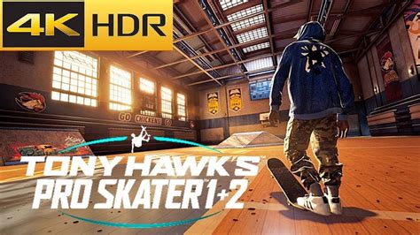 Tony Hawk S Pro Skater 1 2 PS4 Pro Gameplay4K HDRFail Play