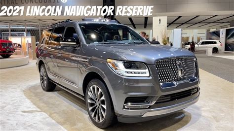 The All New 2021 Lincoln Navigator Reserve Youtube