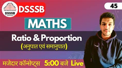 Dsssb Paper Maths Ratio Proportion Concept Is King By Kartik