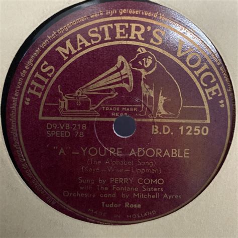 Perry Como With The Fontane Sisters A You Re Adorable The Alphabet