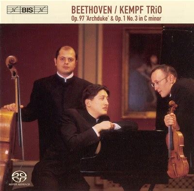 Kempf Trio Beethoven Op 97 Archduke Op 1 No 3 In C Minor