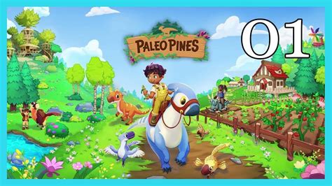 Paleo Pines Découverte de ce Farm Sim avec des Dinos 01 YouTube