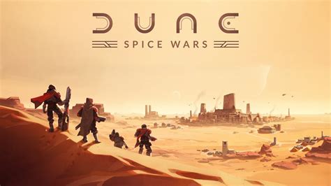 Dune Spice Wars Launches In September Gematsu