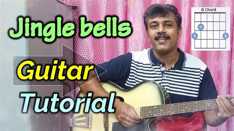 Jingle Bells Guitar Tutorial With Strumming Pattern Easy And Medium