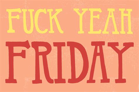 Fuck Yeah Friday Fuckyeah Friday Tumblr Eliza Cerdeiros