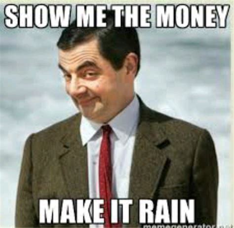 Make It Rain Meme