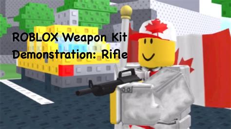 Roblox Weapon Kit Demonstration Rifle Youtube