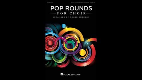 Pop Rounds For Choir 2 Part Any Combination Arranged By Roger