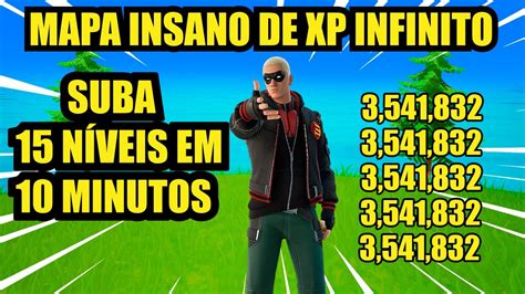 Mapa Insano De Xp Infinito Fortnite Cap Temporada Youtube