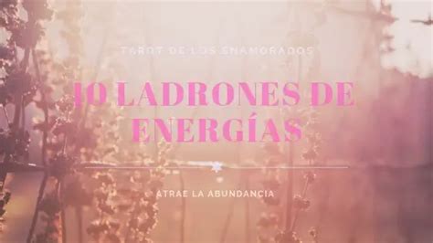 Ladrones De Energ As By Dalai Lama Tarot De Los Enamorados