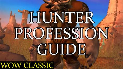 Wow Classic Hunter Profession Guide Youtube