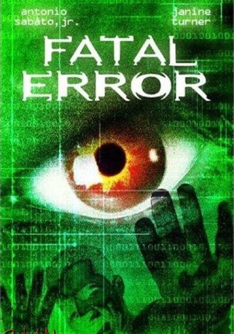 Fatal Error Streaming Where To Watch Movie Online