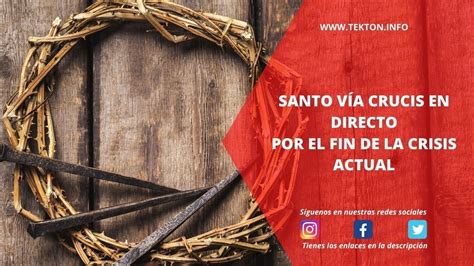 Santo Via Crucis En Directo 24 De Marzo De 2020 YouTube