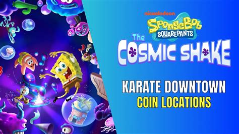 Spongebob Squarepants The Cosmic Shake Karate Downtown All 10 Coins