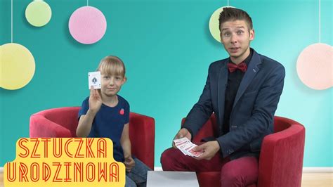 Magiczne Sztuczki Dla Dzieci Sztuczka Urodzinowa Z Kartami Kidimax