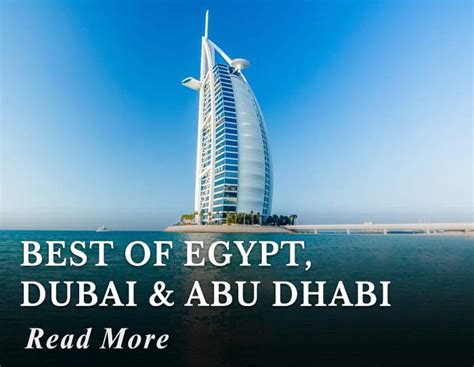 Dubai Abu Dhabi And Egypt Tours Dubai To Egypt Tour Packages Best